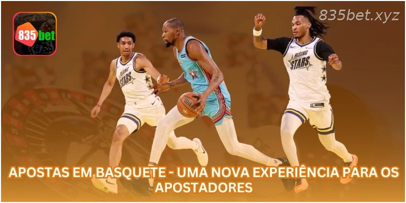 Apostas em Basquete - Uma Nova Experiência para os Apostadores.