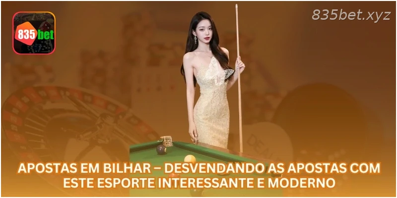 Apostas em Bilhar – Desvendando as Apostas com Este Esporte Interessante e Moderno.