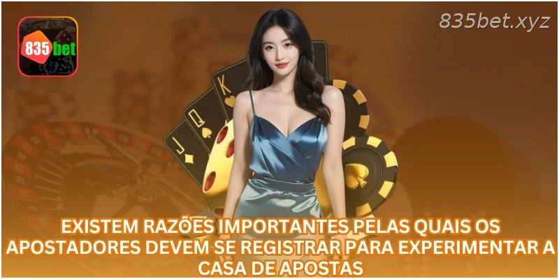 As razões importantes que obrigam os apostadores a realizarem depósitos.