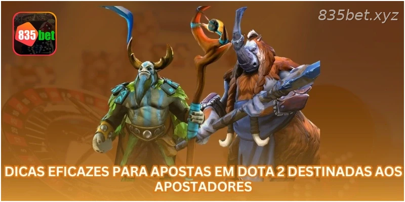 Dicas eficazes para apostas em Dota 2 destinadas aos apostadores.