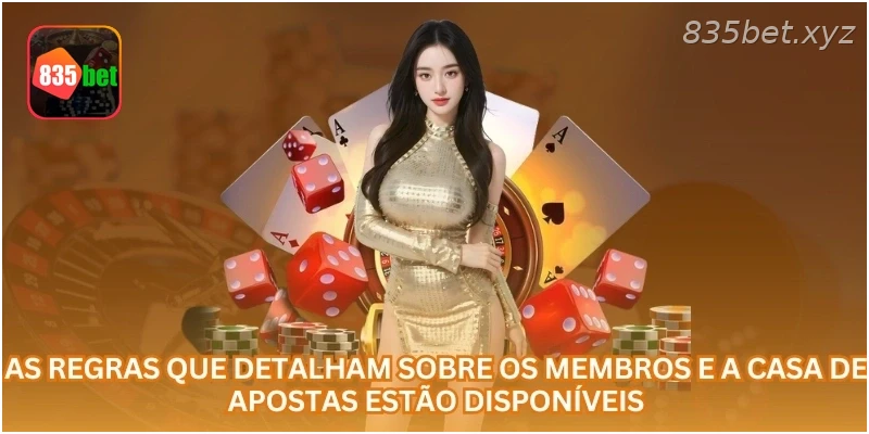 Os direitos e deveres estão claramente definidos entre a casa de apostas e os jogadores.