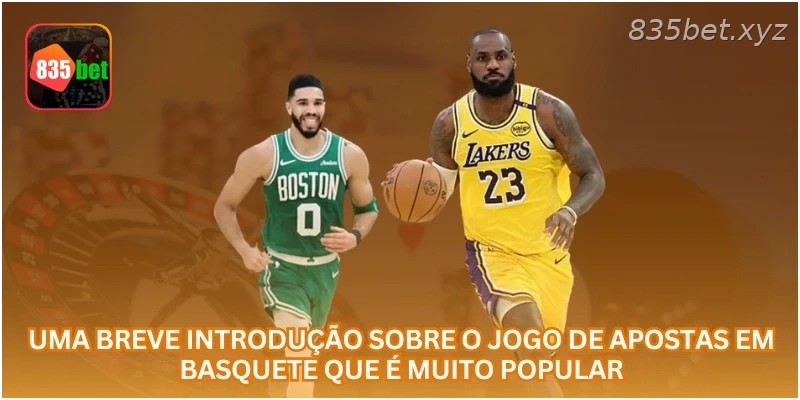 Uma breve introdução sobre o jogo de apostas em basquete que é muito popular.